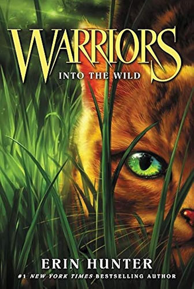 Warriors #1: Into the Wild (Warriors: The Prophecies Begin, 1) cover image