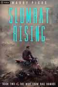 The Man From Nag Hamadi: A Cyberpunk LitRPG (Slumrat Rising, 2) cover image