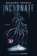 Incarnate: A Novel cover image