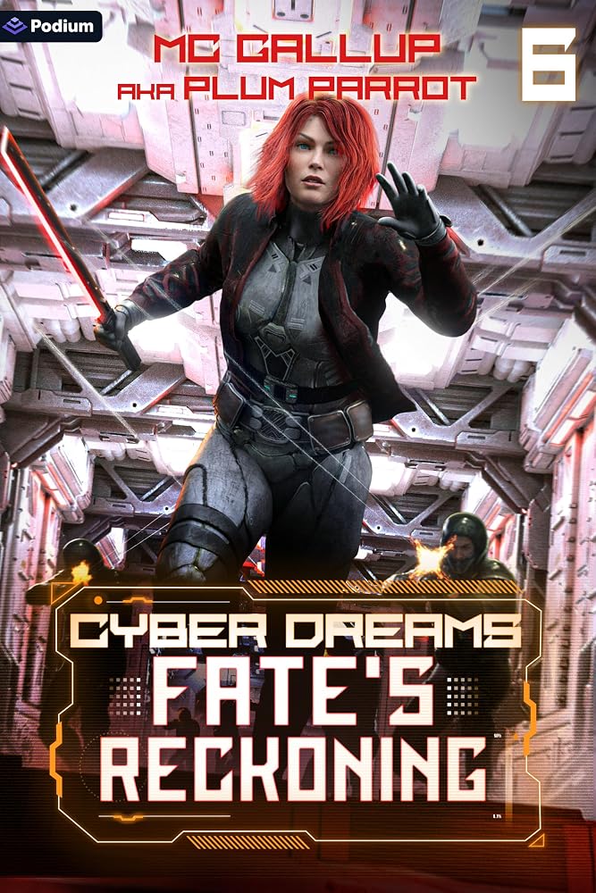 Fate's Reckoning: A Dystopian Sci-Fi Adventure (Cyber Dreams, 6) cover image