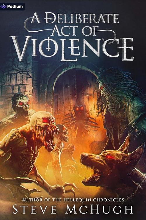A Deliberate Act of Violence: A Vampire Thriller (The Assembly, 2) cover image