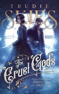 The Thirteenth Hour: Book One of The Cruel Gods cover image