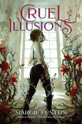 Cruel Illusions cover image