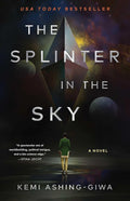 The Splinter in the Sky cover image
