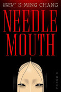 Needlemouth: A Novel cover image