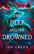 The Deep and the Drowned cover image