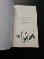 Set: A Court of Blood & Bone, A Kingdom of Iron & Wine, A Throne of Burning Embers - Signed